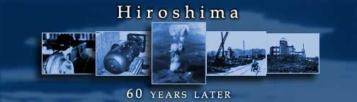 Hiroshima: 60 years later banner